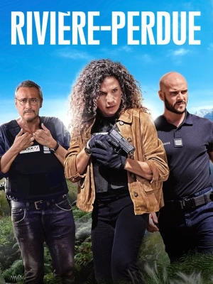  Rivière Perdue - Saison 1 affiche 