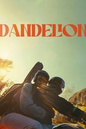 Regarder Dandelion en streaming complet