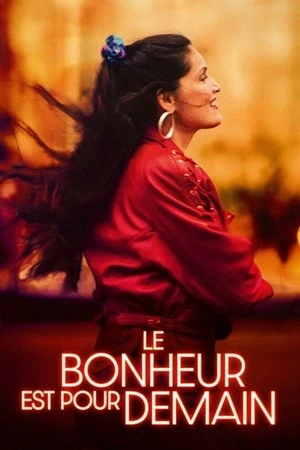 Regarder Le bonheur est pour demain en streaming complet