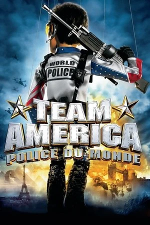 Regarder Team America : Police du monde en streaming complet