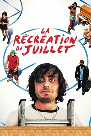  La Récréation de Juillet affiche 