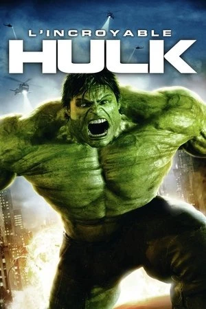 Regarder L'Incroyable Hulk en streaming complet