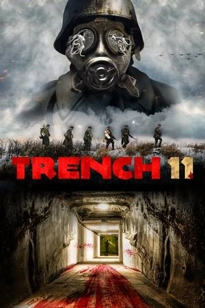 Regarder Trench 11 en streaming complet