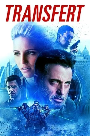 Regarder Transfert en streaming complet