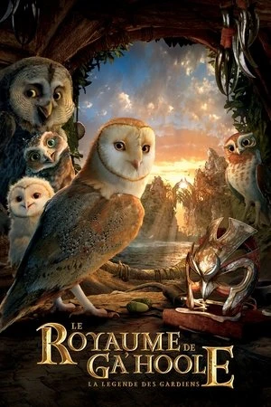 Regarder Le royaume de Ga'Hoole - La légende des gardiens en streaming complet