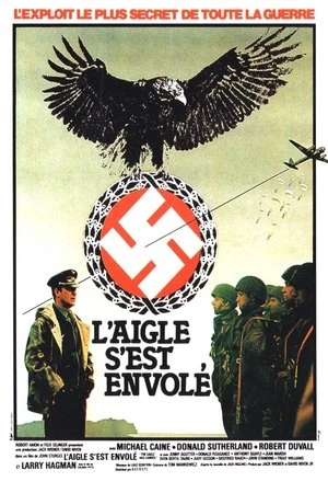 Regarder L'aigle s'est envolé en streaming complet