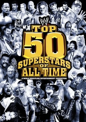 Regarder WWE: Top 50 Superstars of All Time en streaming complet
