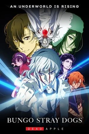 Regarder Bungo Stray Dogs: Dead Apple en streaming complet