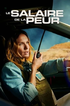Regarder Le salaire de la peur en streaming complet