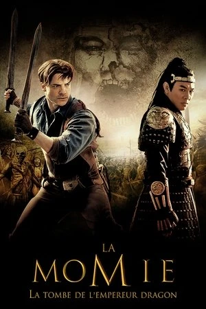 Regarder La Momie : La Tombe de l'empereur Dragon en streaming complet