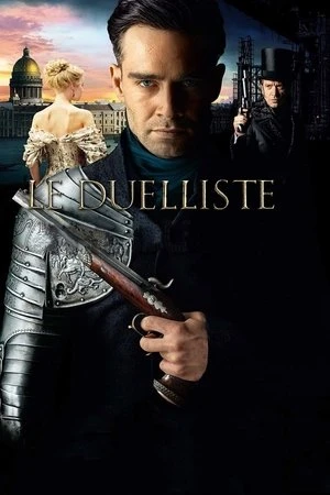Regarder Le Duelliste en streaming complet