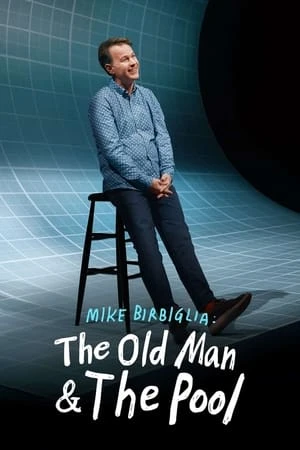 Regarder Mike Birbiglia: The Old Man and the Pool en streaming complet