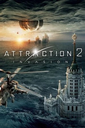 Regarder Attraction 2 : Invasion en streaming complet