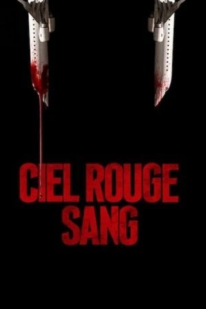  Ciel rouge sang affiche 