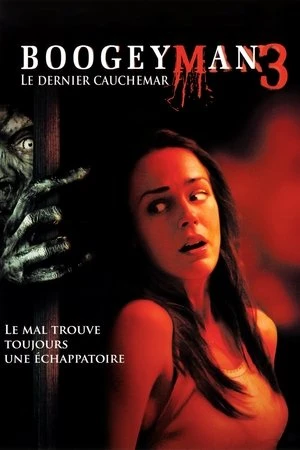  Boogeyman 3 : Le Dernier cauchemar affiche 