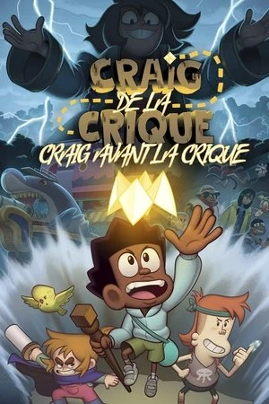Regarder Craig de la crique : Craig avant la crique en streaming complet
