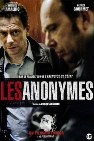 Regarder Les Anonymes en streaming complet