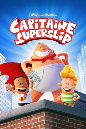Regarder Capitaine Superslip en streaming complet