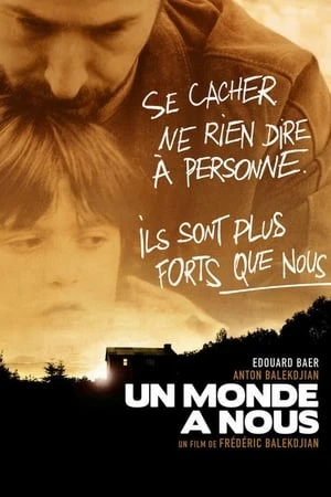 Regarder Un Monde à nous en streaming complet