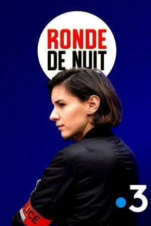 Regarder Ronde de nuit en streaming complet