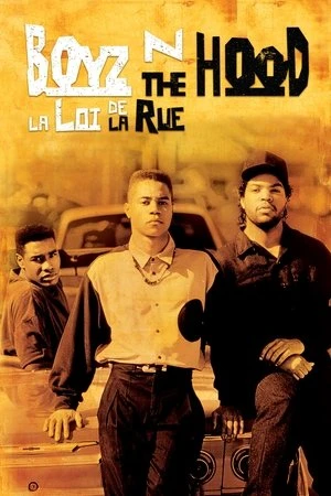  Boyz n the Hood : La loi de la rue affiche 