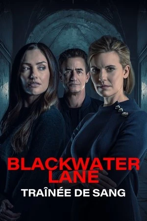 Regarder Blackwater Lane en streaming complet