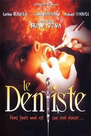 Regarder Le Dentiste en streaming complet