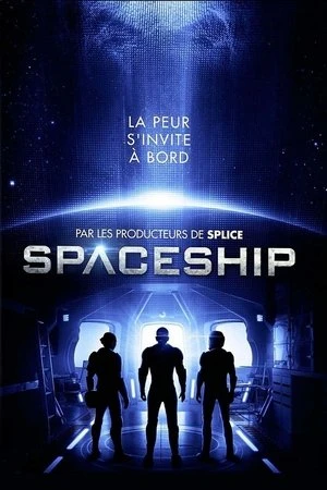 Regarder SPACESHIP en streaming complet