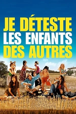 Regarder Je déteste les enfants des autres en streaming complet