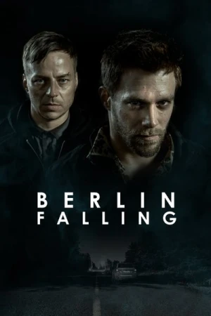Regarder Berlin Falling en streaming complet