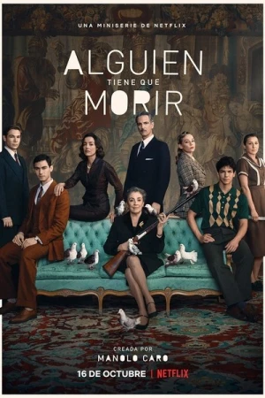 Regarder Quelqu'un Doit Mourir - Saison 1 en streaming complet