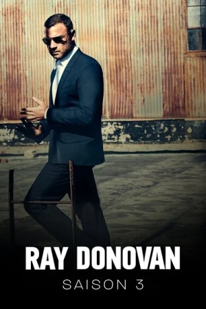 Regarder Ray Donovan - Saison 3 en streaming complet