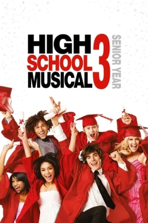  High School Musical 3 : Nos années lycée affiche 