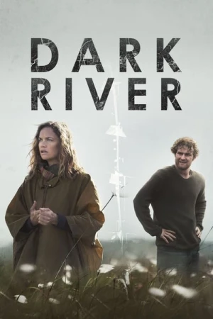 Regarder Dark River en streaming complet