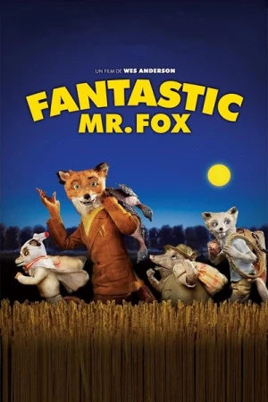 Regarder Fantastic Mr. Fox en streaming complet