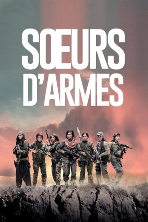 Regarder Sœurs d'armes en streaming complet