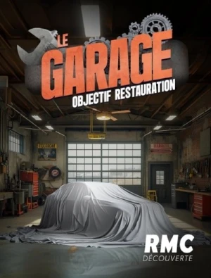 Regarder Le garage : objectif restauration - Saison 1 en streaming complet