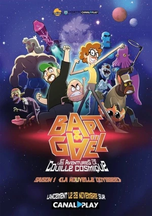 Regarder Bapt & Gaël et les aventures de la couille cosmique - Saison 2 en streaming complet