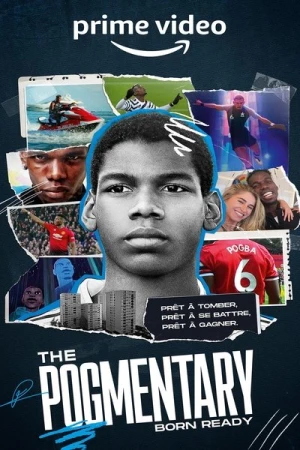 Regarder The Pogmentary: Born Ready - Saison 1 en streaming complet