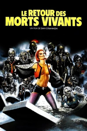 Regarder Le Retour des morts-vivants en streaming complet