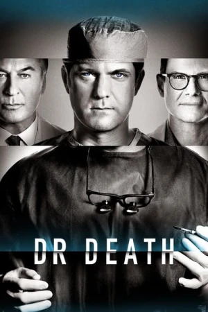 Regarder Dr. Death - Saison 1 en streaming complet