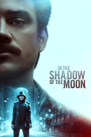 Regarder In the Shadow of the Moon en streaming complet