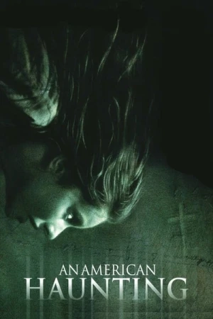 Regarder American Haunting en streaming complet