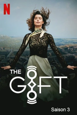 Regarder The Gift - Saison 3 en streaming complet