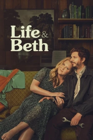  Life & Beth - Saison 2 affiche 
