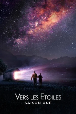 Regarder Vers Les Étoiles - Saison 1 en streaming complet