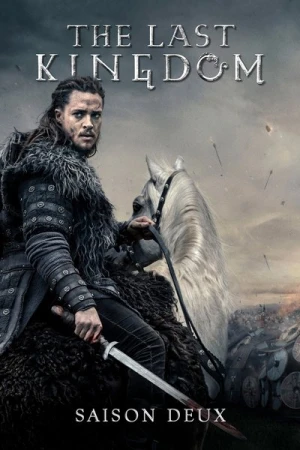 Regarder The Last Kingdom - Saison 2 en streaming complet