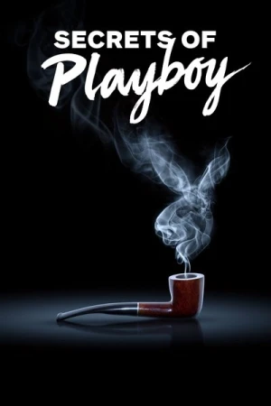 Regarder Secrets of Playboy - Saison 1 en streaming complet