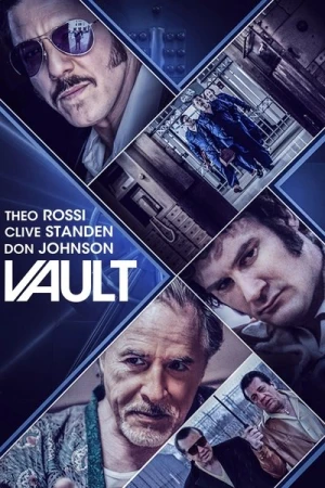 Regarder Vault : Casse contre la mafia en streaming complet