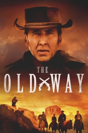 Regarder The Old Way en streaming complet